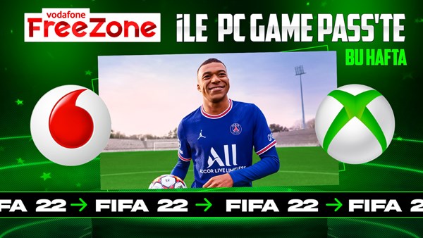 Fragman | Vodafone FreeZone ile PC Game Pass’te bu hafta: FIFA 22