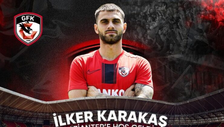 Gaziantep FK, birinci transferini İlker Karakaş’la yaptı