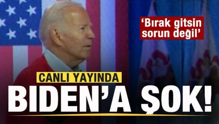 ABD Lideri Biden’a canlı yayında büyük şok! ‘Bırak gitsin, sorun değil’