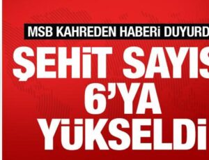 MSB kahreden haberi duyurdu: 6 askerimiz şehit oldu, 1 asker yaralı