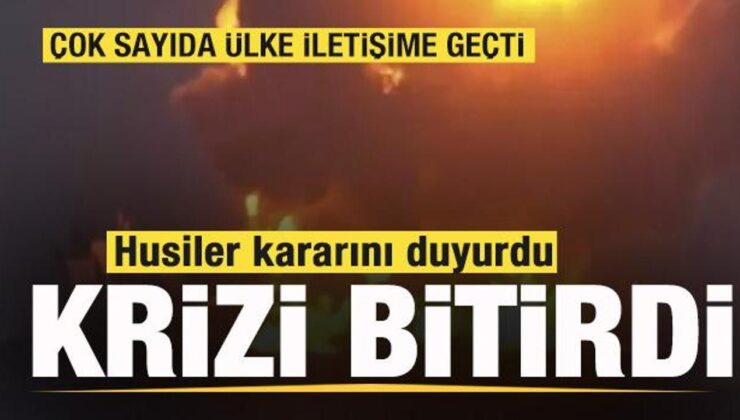 Dünyada birçok ülke talep etti, Husiler kararını duyurdu! Müsaade veridli