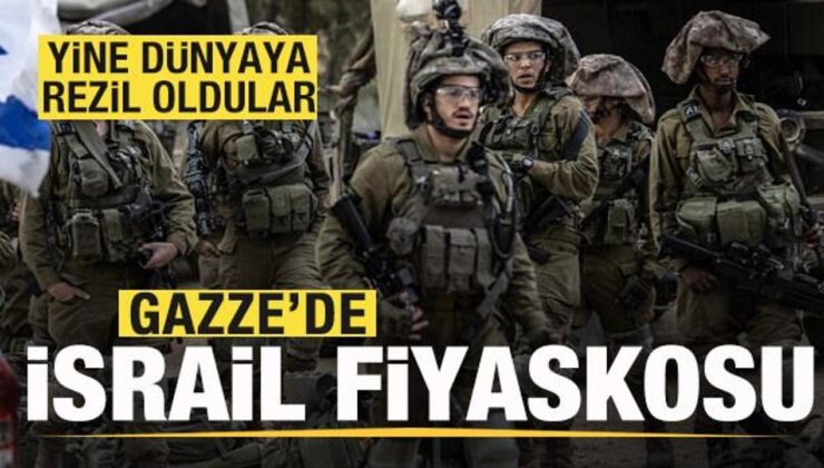 Gazze’de İsrail fiyaskosu! Yeniden dünyaya rezil oldular