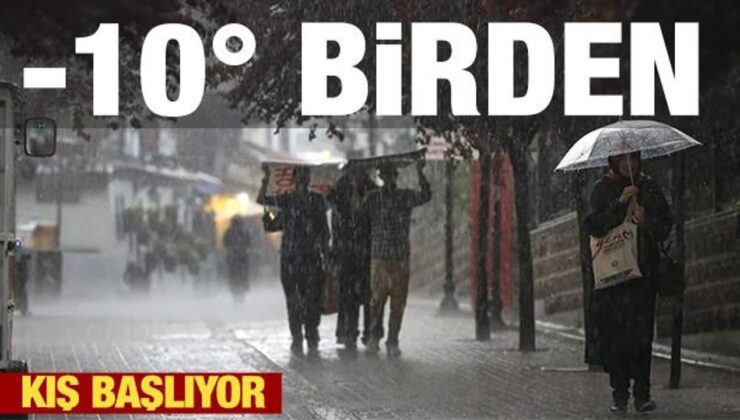 Kış başlıyor! Sıcaklık çakılacak…Meteoroloji’den ikaz