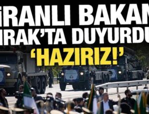 İran Dışişleri Bakanı Irak’ta konuştu: Savaş durumuna büsbütün hazırız!