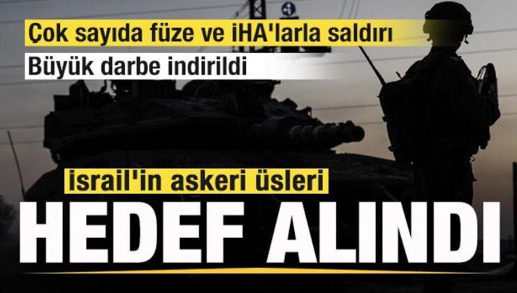 Çok sayıda füze ve İHA’larla İsrail’in askeri üslerine saldırı! Büyük darbe indirildi
