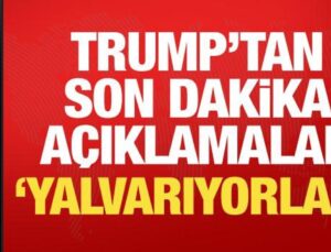 ABD Başkanı Trump’tan son dakika açıklaması