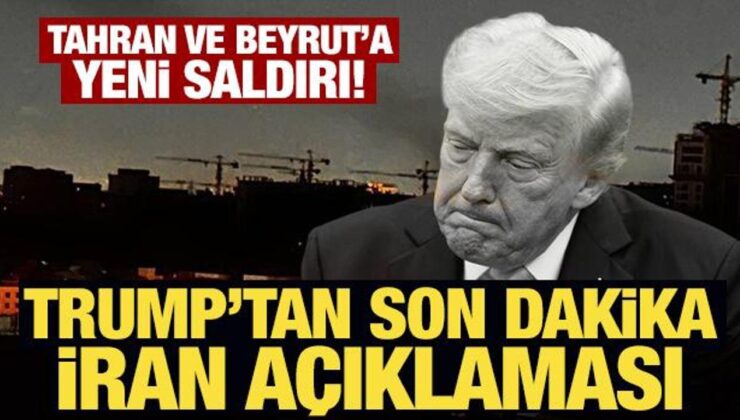 İsrail ordusu peş peşe duyurdu: Beyrut ve Tahran’ı amaç aldık! Trump’tan açıklama
