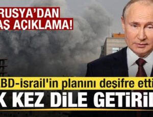 Rusya’dan son dakika açıklaması ABD-İsrail’in planını deşifre etti! Birinci kere lisana getirildi