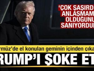 Hürmüz’e giden gemiden çıklanlar Trump’ı şoke etti! Muahedemiz olduğunu sanıyordum!