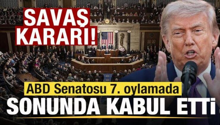 ABD Senatosundan son dakika savaş kararı! Sonunda kabul edildi!