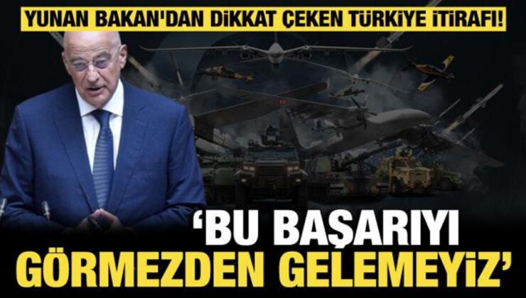 Yunan Bakan’dan dikkat çeken Türkiye itirafı: Bu başarıyı görmezden gelemeyiz
