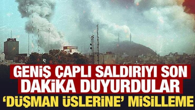 Geniş çaplı saldırıyı son dakika duyurdular: İran ordusundan misilleme!