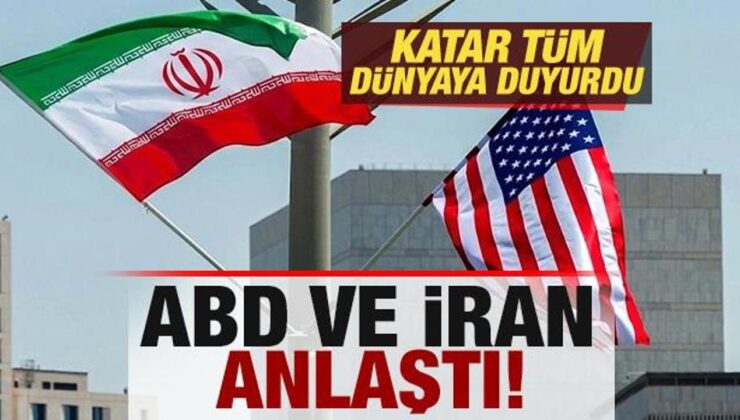 Katar tüm dünyaya duyurdu! ABD ve İran anlaştı